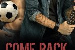 Come Back (The District Line#3) Exclusive First Chapter!